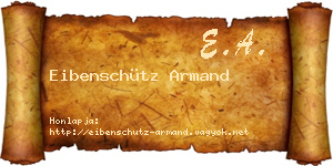 Eibenschütz Armand névjegykártya